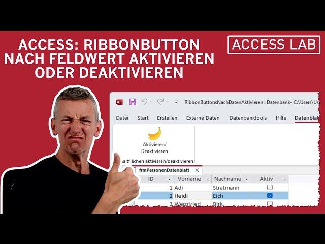 Access: Ribbon-Button nach Feldwert aktivieren oder deaktivieren