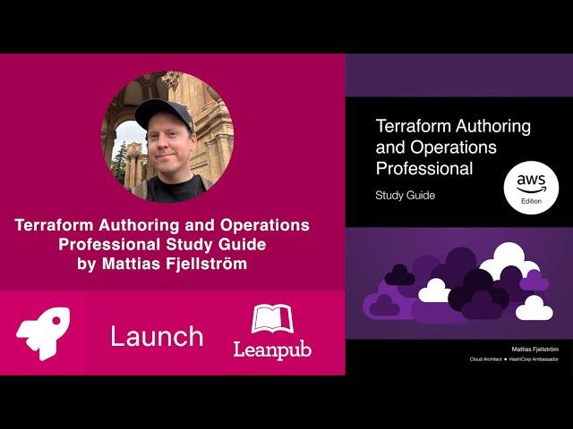 Book LAUNCH! Terraform Authoring and Operations Professional Study Guide by Mattias Fjellström #aws