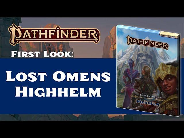 First Look: Highhelm! (Pathfinder 2nd Edition)