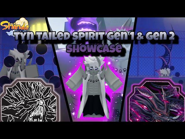 Tyn Tailed Spirit Gen 1 & 2 in Shindo Life Showcase