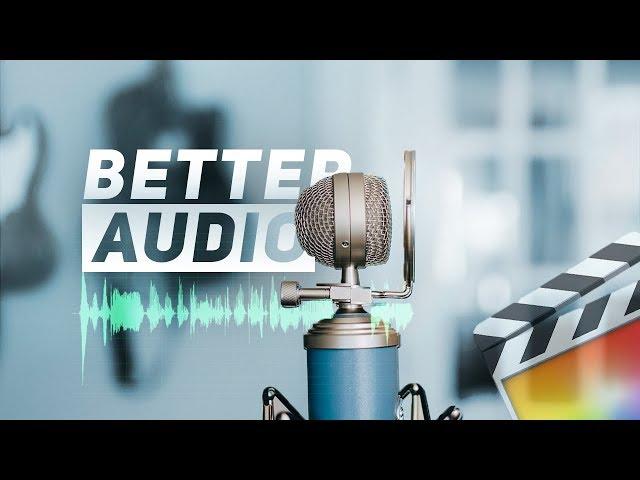 How to make your VOICE SOUND BETTER in Final Cut Pro X