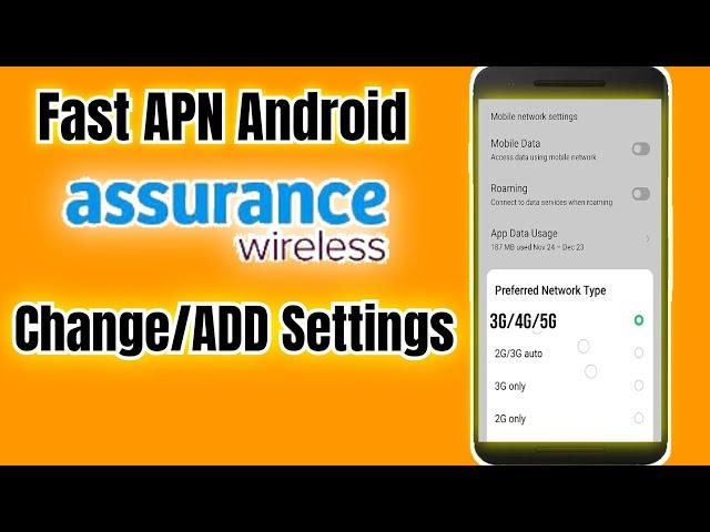 Assurance wireless APN Settings for Android 3G/4G/5G