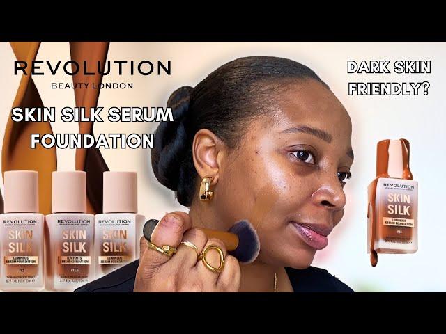 *NEW* Makeup Revolution Skin Silk Serum Foundation Review | Dark/Deep Skin