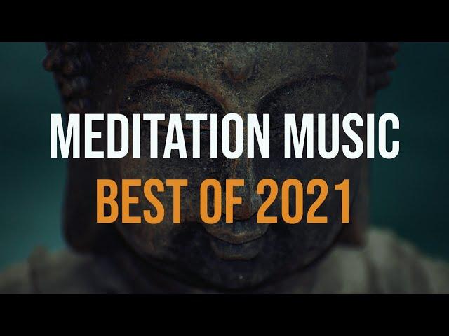 Most Downloaded Meditation Music  Of 2021 At TunePocket