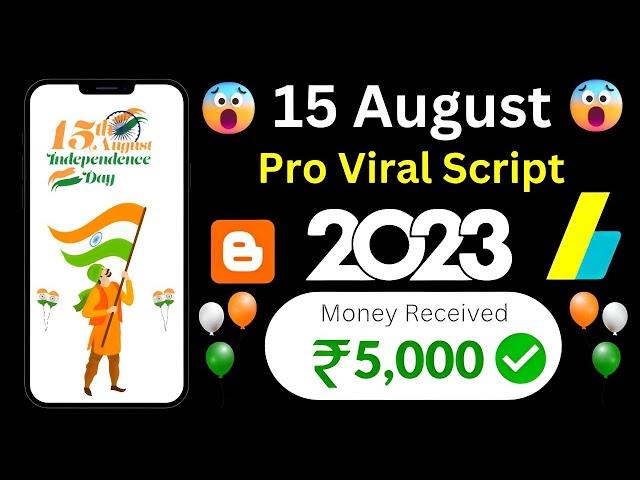 independence day whatsapp viral wishing script 2023 | 15 august wishing script 2023 | viral script