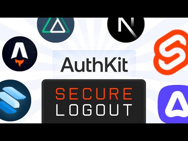 Are your sessions SAFE? Secure sign-out with AuthKit