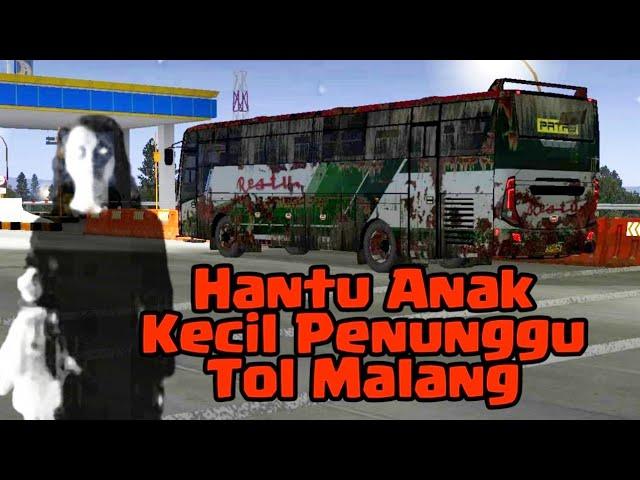 Film Bussid Seram  Hantu Anak Kecil Penunggu Tol Malang