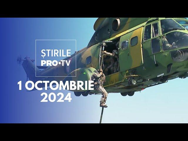 Știrile PRO TV - 1 Octombrie 2024