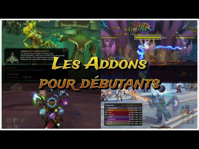  Quelques ADDONS utiles pour DÉBUTER et comment les installer  │ Tuto WoW