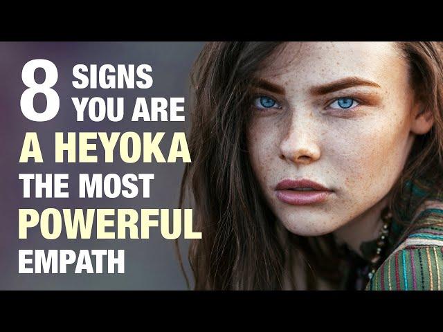 8 Signs You're a Heyoka - The Most Powerful Empath