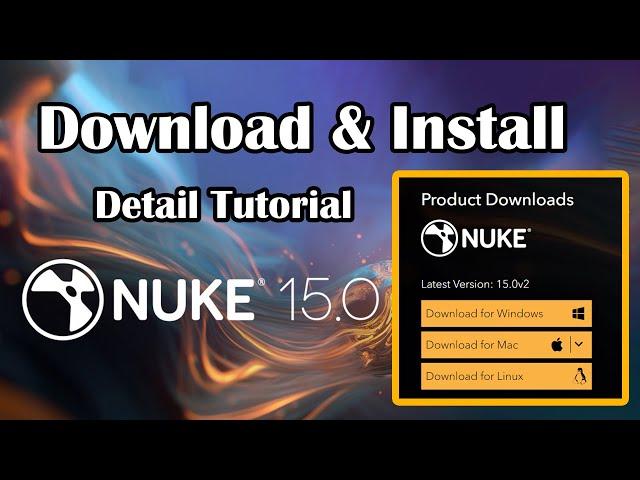 Install and Download Nuke 15 || 2024