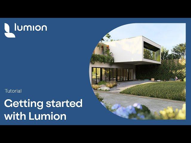 How to get started with Lumion 2023 - A beginner's guide