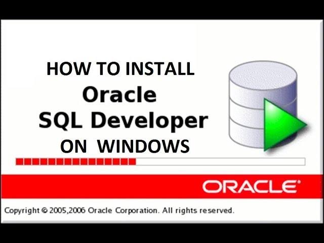 Install and configure Sql Developer on Windows | Oracle Tutorial