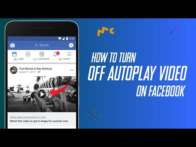 How to Turn off Autoplay Videos on Facebook 2022