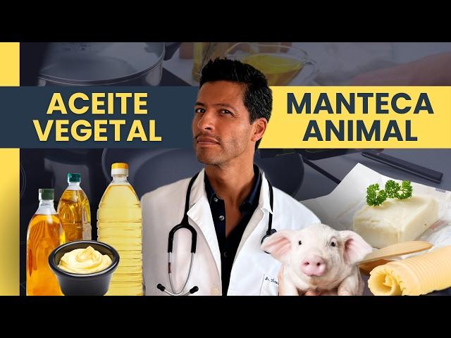 ACEITE VEGETAL vs MANTECA DE CERDO ¿Cuál es REALMENTE MALO?