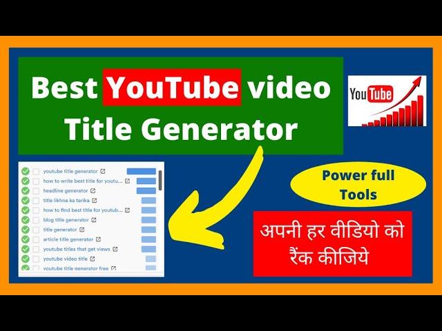 Best YouTube video title generator - Title Generator Online |  Fast Rank