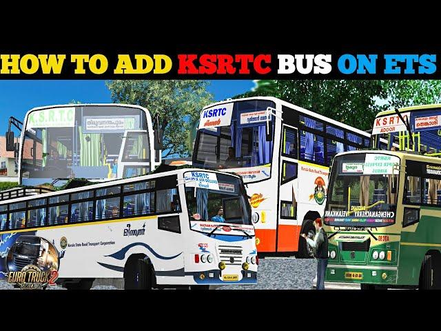 HOW TO KSRTC BUS ADD ON EURO TRUCK SIMULATOR 2 ETS2  Download & Add Easy way MalluMatic