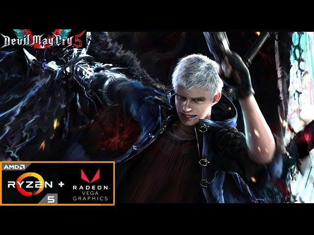 DevilMayCry5 | Ryzen 5 2400g + Vega 11 graphics