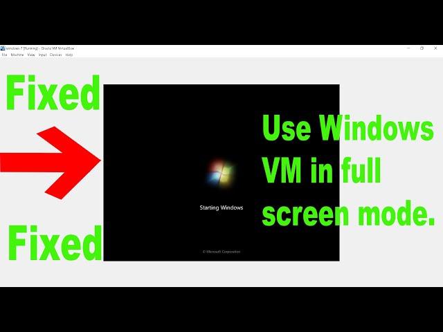 How To Enable Fullscreen Mode In Win 7 | Use Windows-7 VM In Full-Screen Mode In VirtualBox