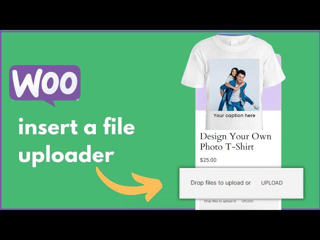 Easy File Uploads with WooCommerce Product Add-Ons