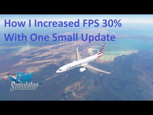 Update DLSS: 30% FPS Increase in MSFS | DX12