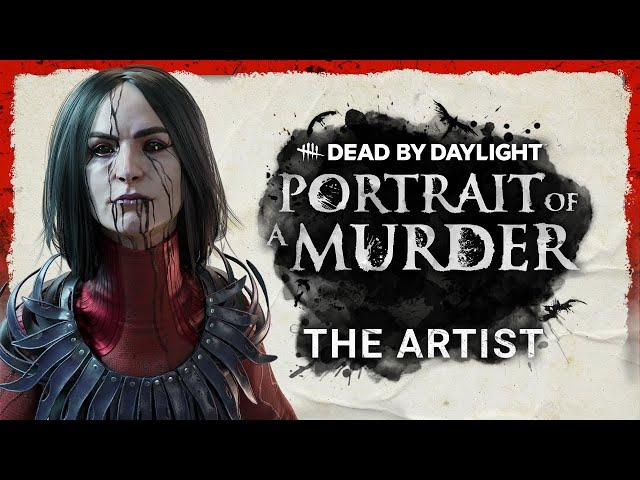 Dead by Daylight | Portrait of a Murder | Trailer zur Künstlerin