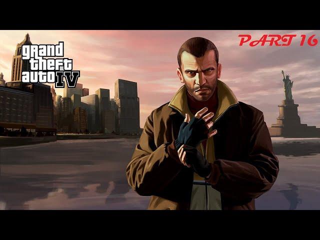 GTA IV | PC | STORY MODE | NO COMMENTARY | WALKTHROUGH | PART 16