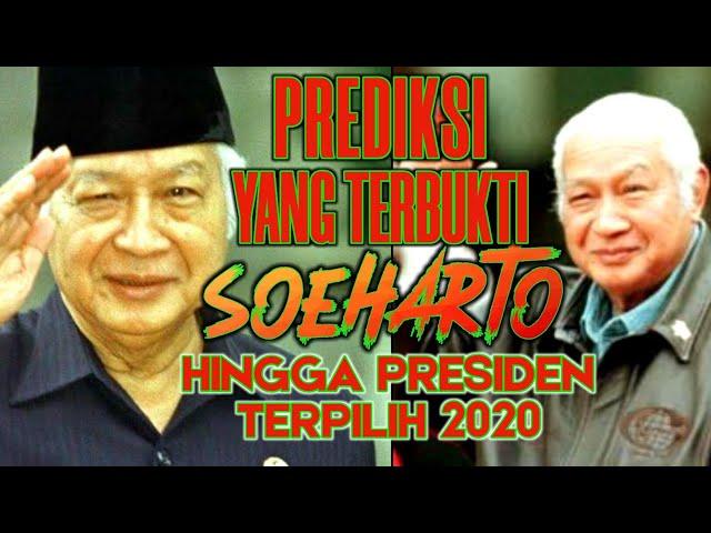 HEBAT...PREDIKSI SOEHARTO Hingga Presiden Terpilih 2020