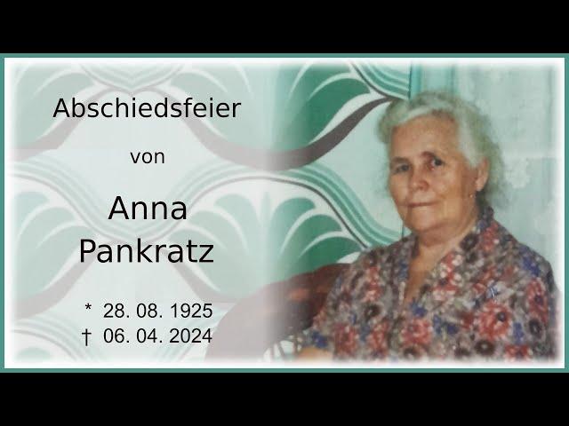 Abschiedsfeier von Anna Pankratz