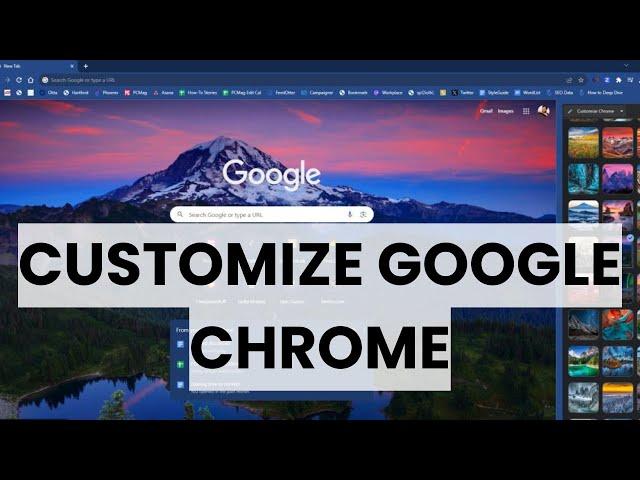 How To Customize Google Chrome