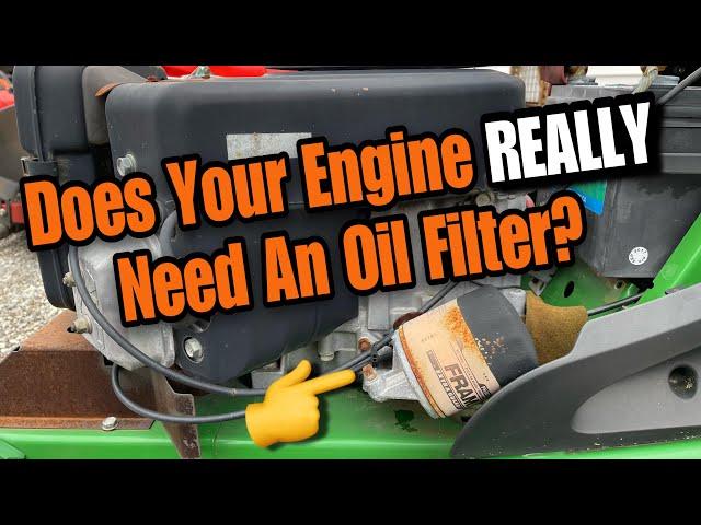 Does Your Small Engine REALLY Need An Oil Filter?