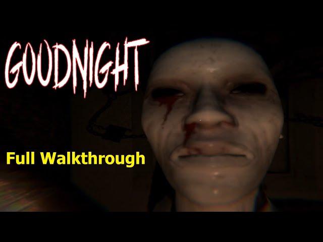 Goodnight | Full Walkthrough | No Commentary