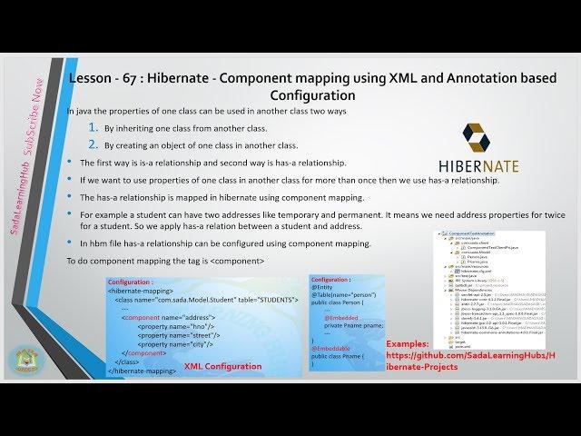 Lesson - 67 : Hibernate - Component mapping using XML and Annotation based Config