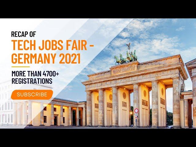 Recap Germany's Virtual Tech Jobs Fair 2021 - More than 4700+ Registrations