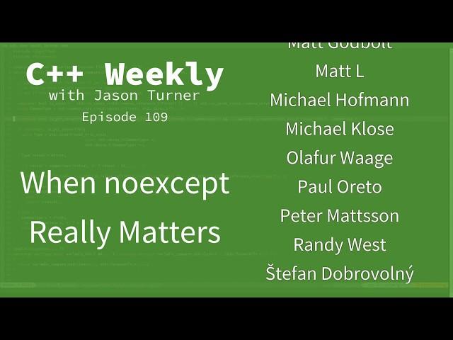 C++ Weekly - Ep 109 - When noexcept Really Matters