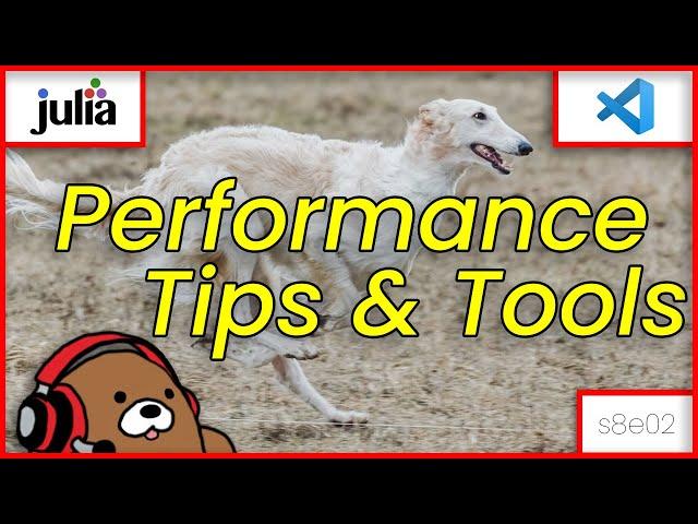 [08x02] Julia Performance Tips and Tools | How to use @time, @profile, @profview, @profview_allocs