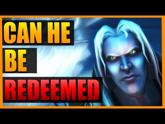 Can Arthas Be Redeemed In Shadowlands?