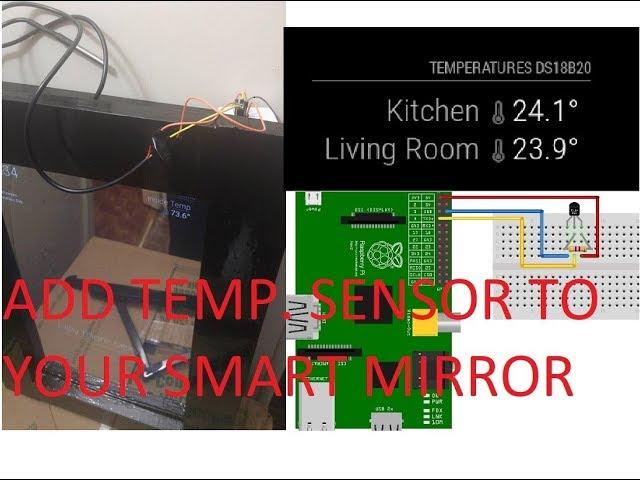 Add a temperature sensor to your Magic Mirror aka Smart Mirror