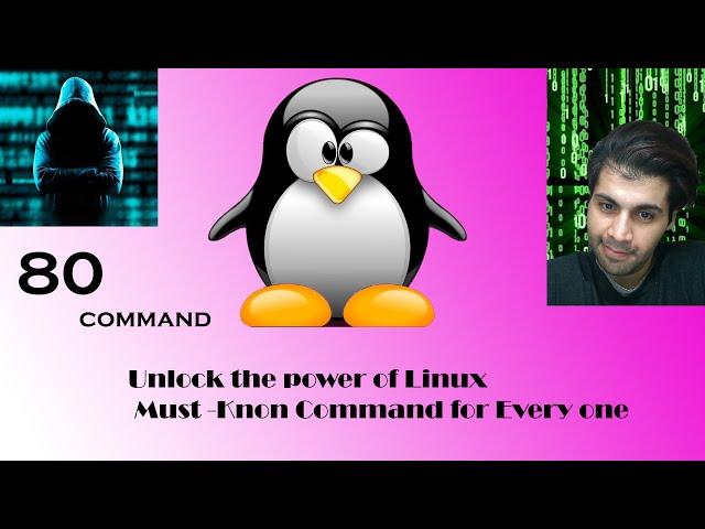 The Ultimate Guide to 80 Key Linux Commands : Boost Your Efficiency--part7