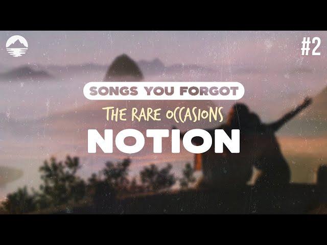 The Rare Occasions - Notion | Lyrics