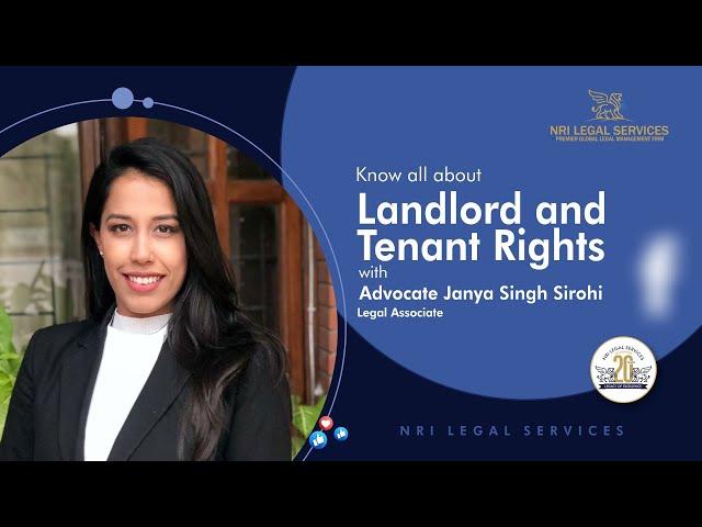 Landlord and Tenant rights in India - Advocate Janya Singh Sirohi