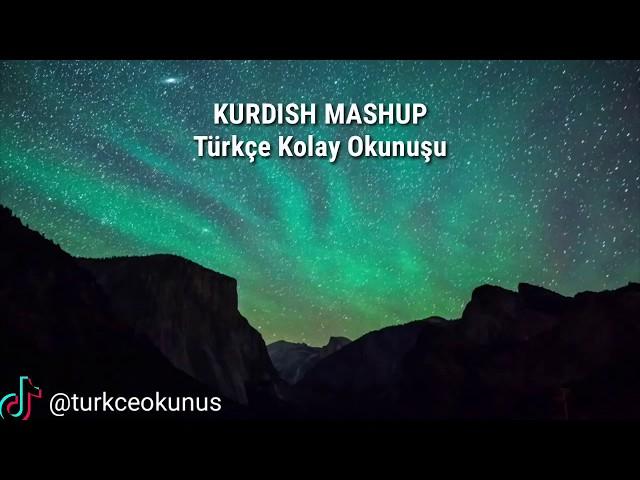 Kurdish Mashup   Türkçe Kolay Okunuşu Bılı Bende Sözleri kürtçe kurdi