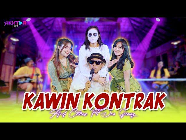 KAWIN KONTRAK - Arif Citenx feat. Duo Tobrut  |  Penampakan Kunti ‼️