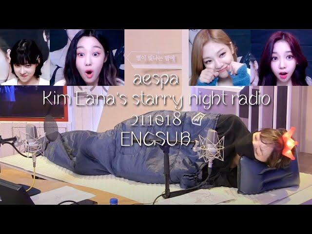 (ENGSUB) 에스파 aespa Kim Eana's starry night Radio 211018