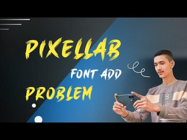 কিভাবে পিক্সেললেব এ কাস্টম ফন্ট অ্যাড করবেন | How to add pixellab custom font |
