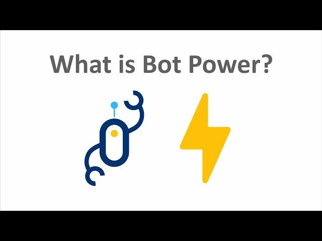 What is Bot Power? | zzBots