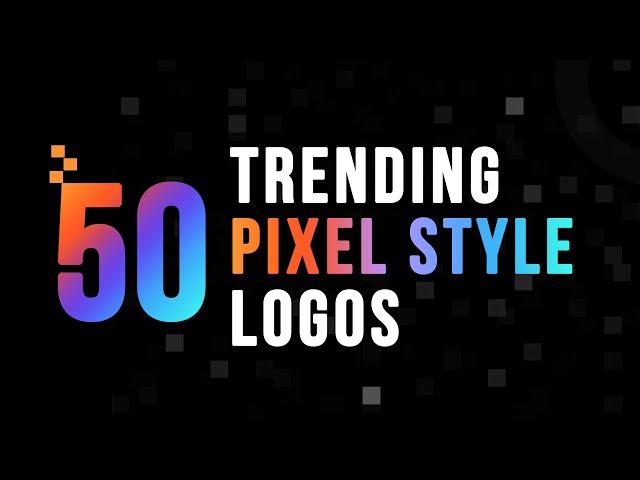 50 Trending Pixel Style Logo Design | New Pixel Style Logos Collection | Latest Logo Style