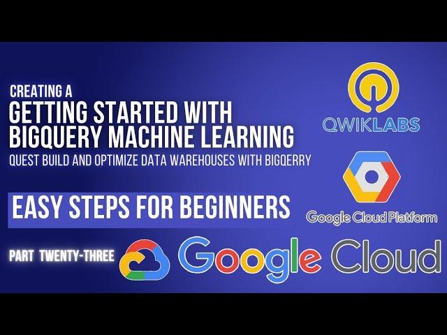 Getting Started with BigQuery Machine Learning | Lab 1 | GSP247 | Cloud Seekho | Season 4