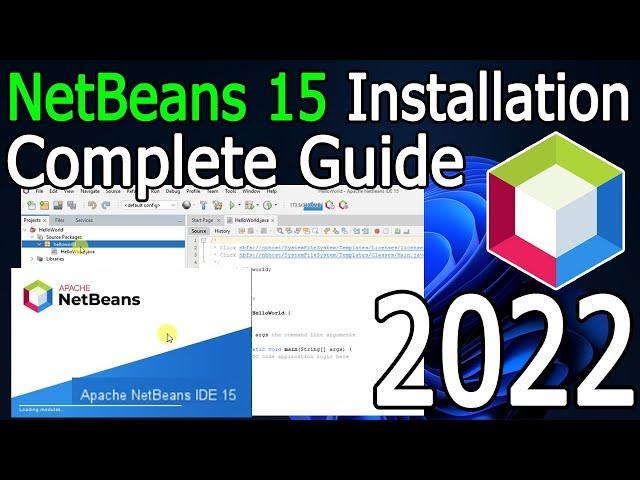 How to install NetBeans IDE 15 on Windows 10/11 (64 bit) [ 2022 Update ] Complete Installation guide