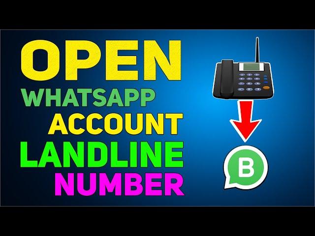 How to Open WhatsApp Business Account with Landline Number in UAE | telephone number whatsapp !